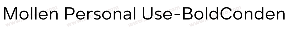Mollen Personal Use-BoldCondensed字体转换